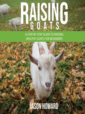 cover image of Raising Goats